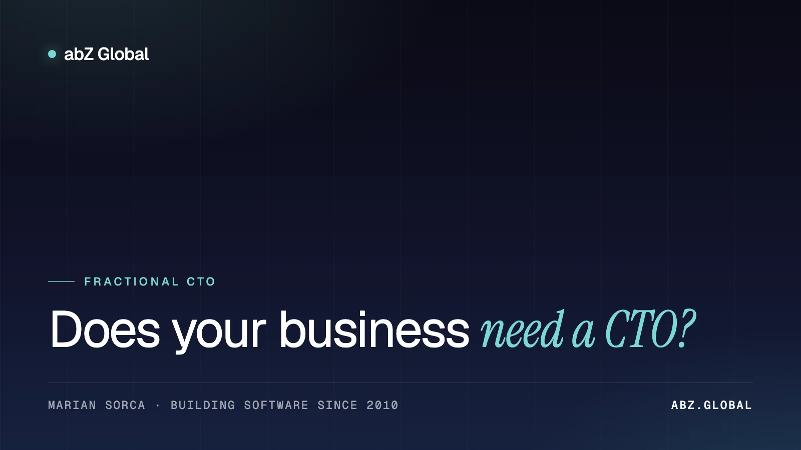 Does your business need a CTO?