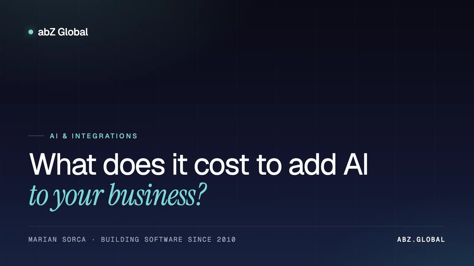 What does it cost to add AI to your business?